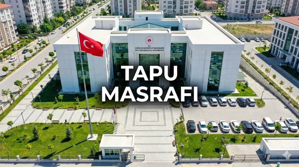 Tarla Alırken Tapu Masrafı Ne Kadar? Kim Öder? (2026 Güncel Rehber)